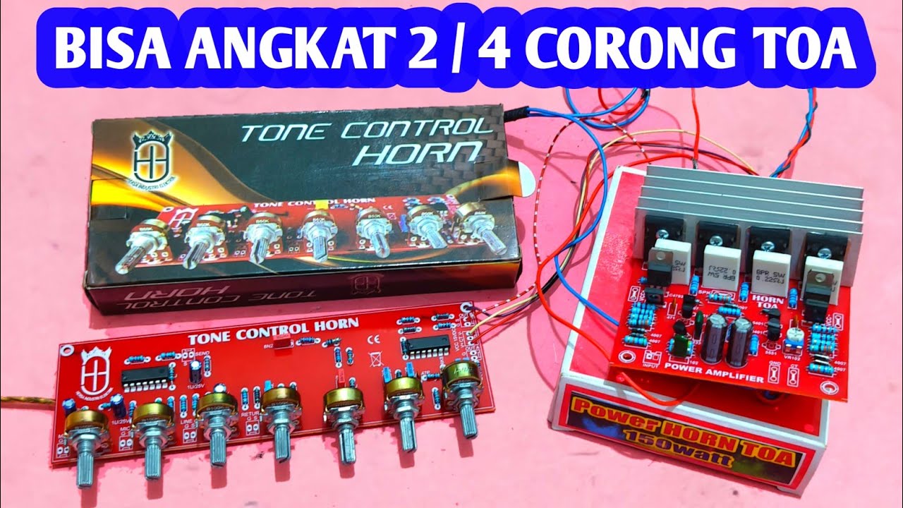 Cara Merakit Power Amplifier Horn Toa Bisa Angkat 2 Sampai 4 Speaker Corong Toa Atau Buat Suara Mid