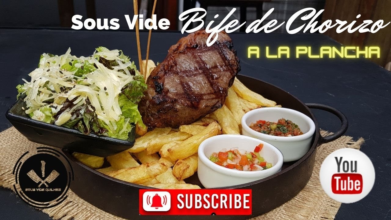 Bife de Chorizo - Método Sous Vide -
