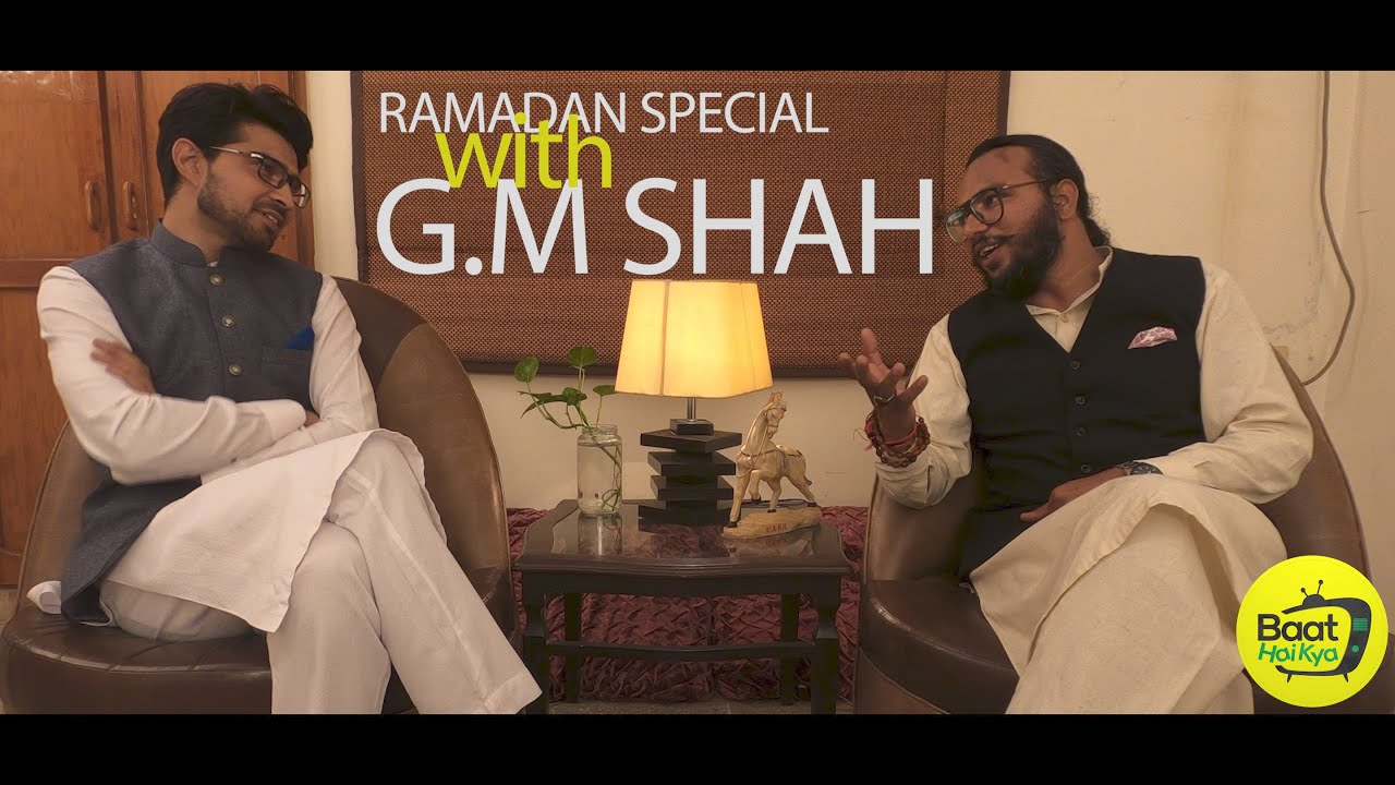 Hamd and Naat recited by G.M Shah | Poet, Writer and Lyricist