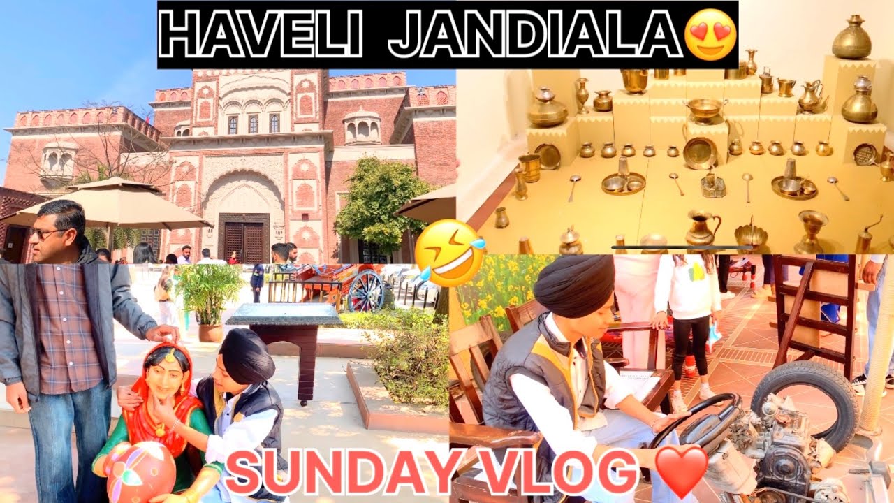 Haveli Jandiala ||Full Tour ||Enjoy With Friends 👫 