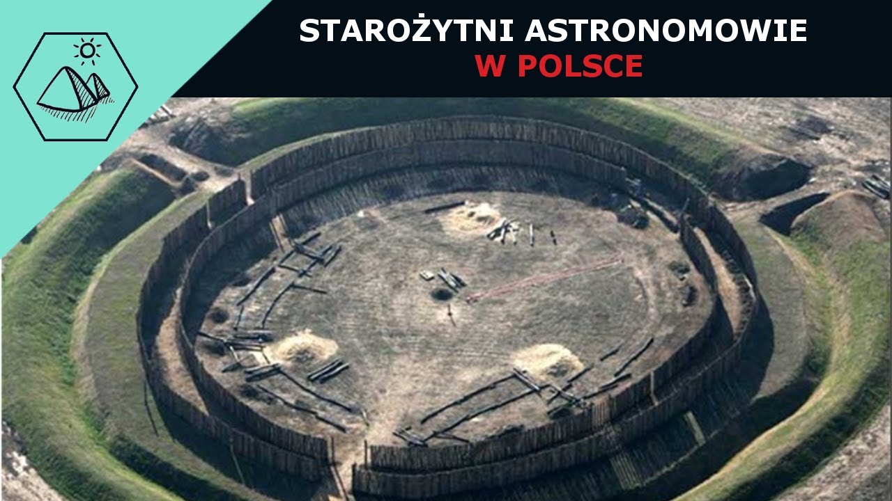 OBSERWATORIA ASTRONOMICZNE W STAROŻYTNEJ POLSCE I EUROPIE