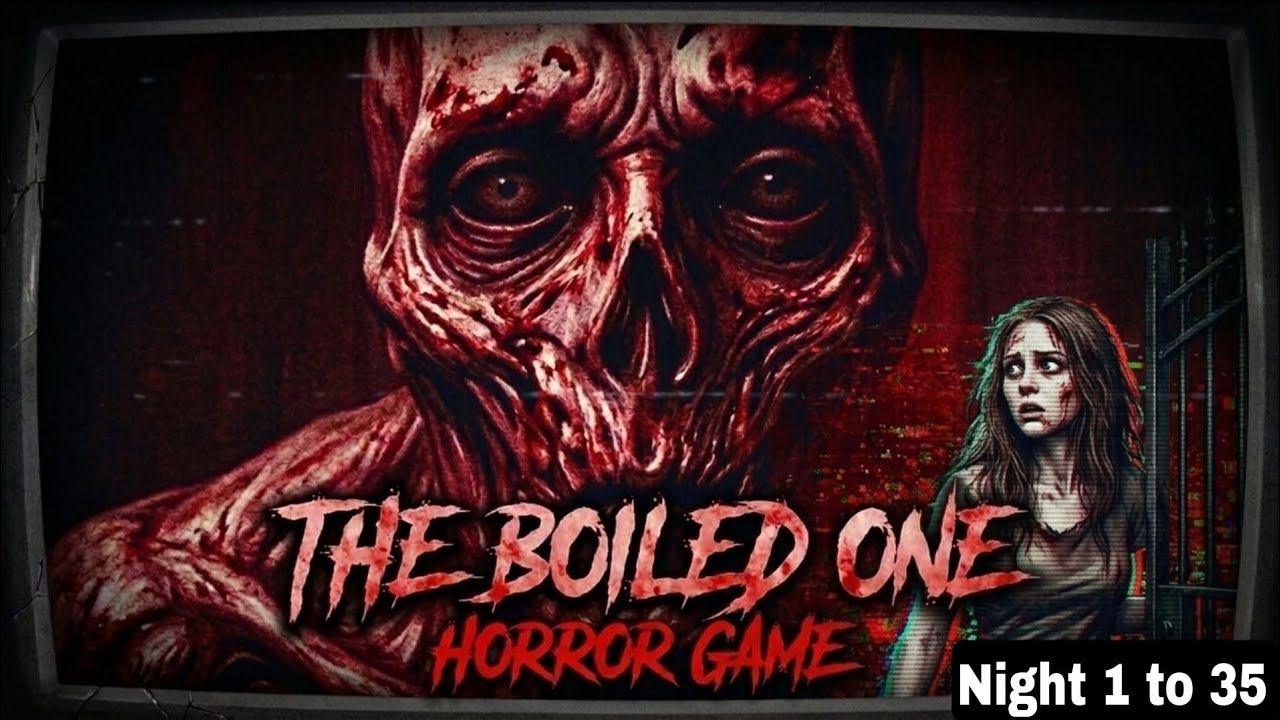 The Boiled One Horror Game 😱  (part 1 to 35) #theboiledone #horror 