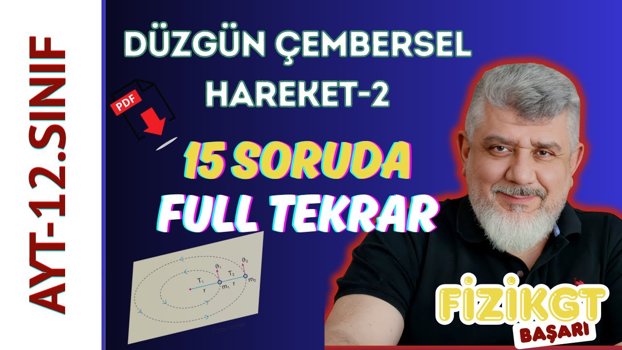 📌Düzgün Çembersel Hareket | 15 Soruda FULL TEKRAR