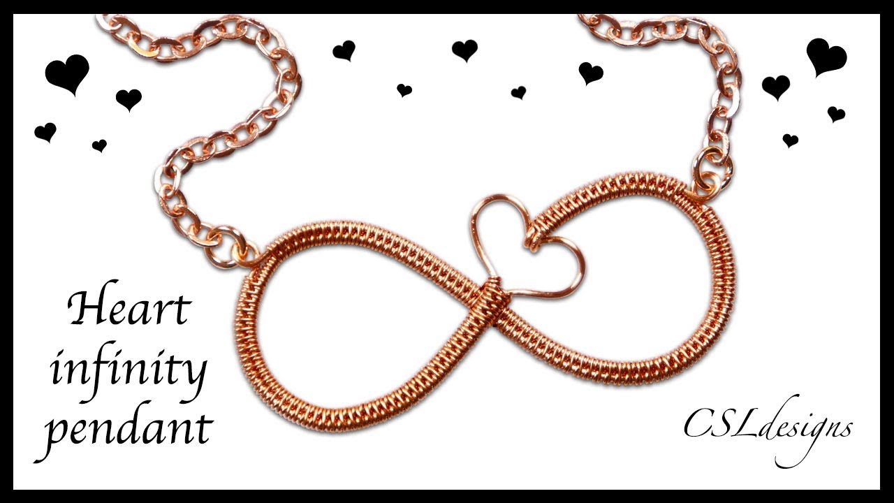 DIY heart infinity wirework pendant