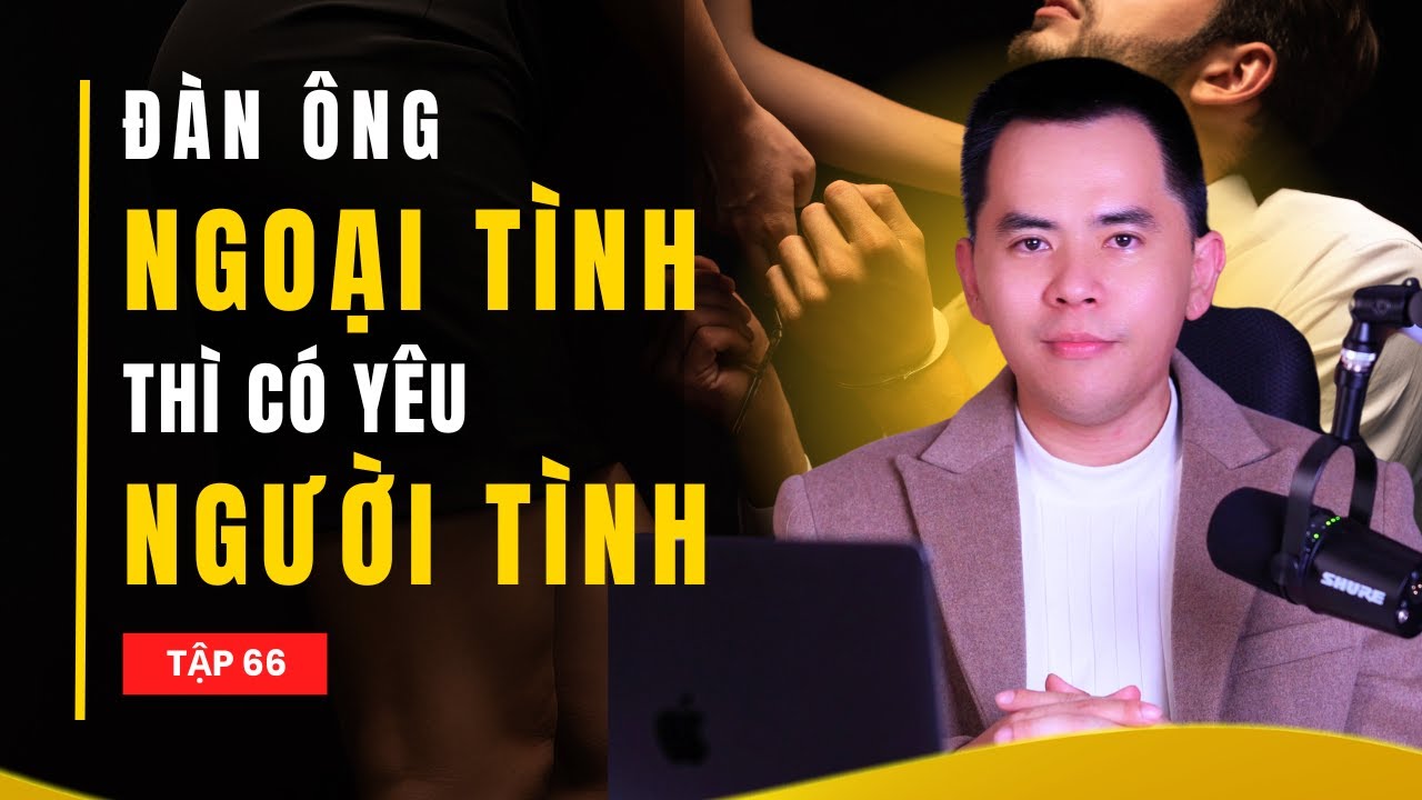 Đàn ông ngoại tình thì có yêu người tình không ?