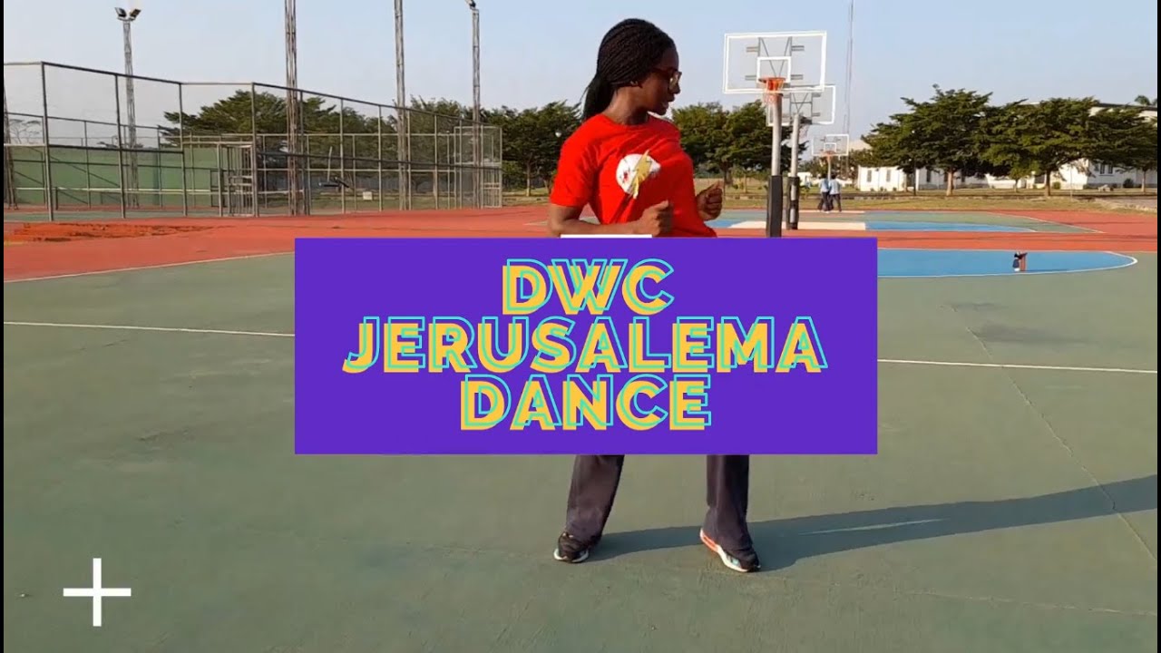 DWC Jerusalema Dance