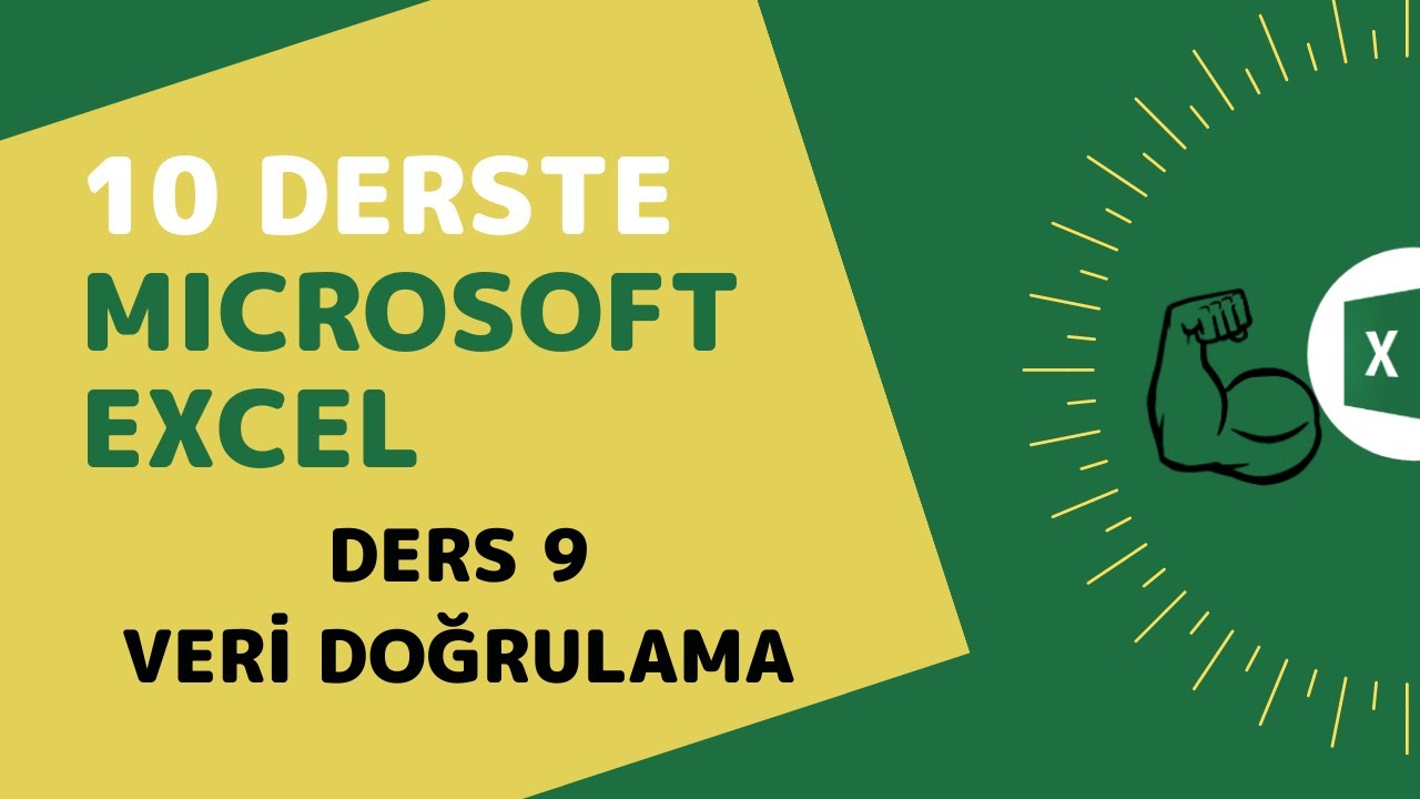 Microsoft Excel Başlangı&ccedil; Eğitimi - Ders 9 (Veri Doğrulama)
