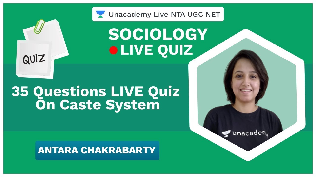 35 Questions LIVE Quiz on Caste system | Sociology | NTA UGC NET 2020 | Antara Chakrabarty