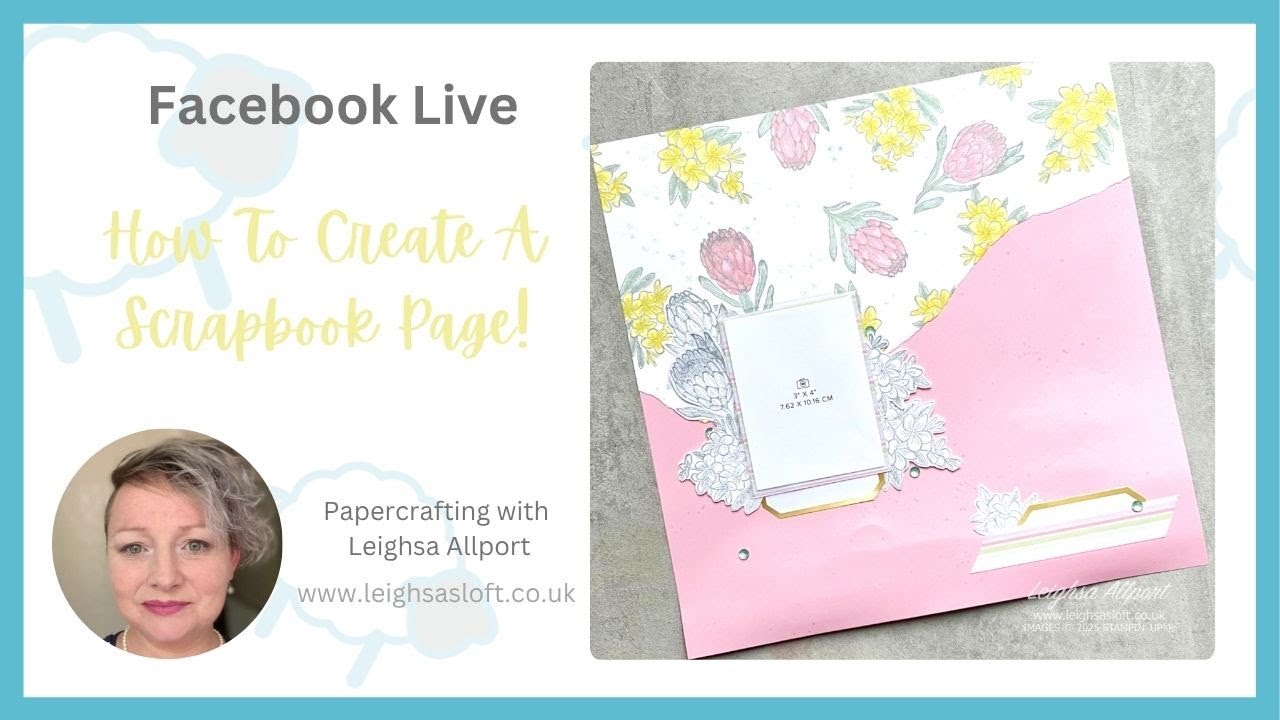 Facebook Live 3.10.25. How I Use A Scrapbook Page Layout As Inspiration!