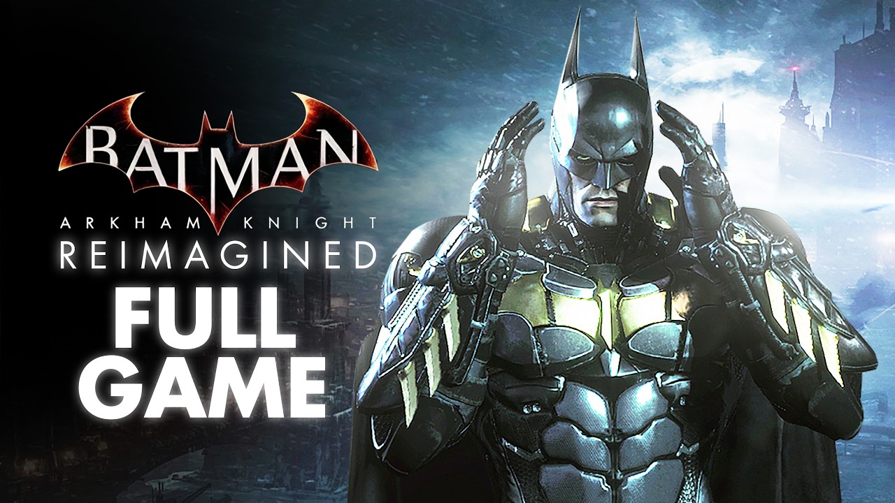2026 Batman: Arkham Knight Reimagined | FULL GAME | Modded Suit