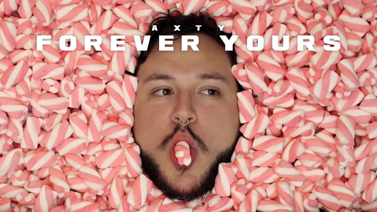 AXTY - Forever Yours (Official Music Video)