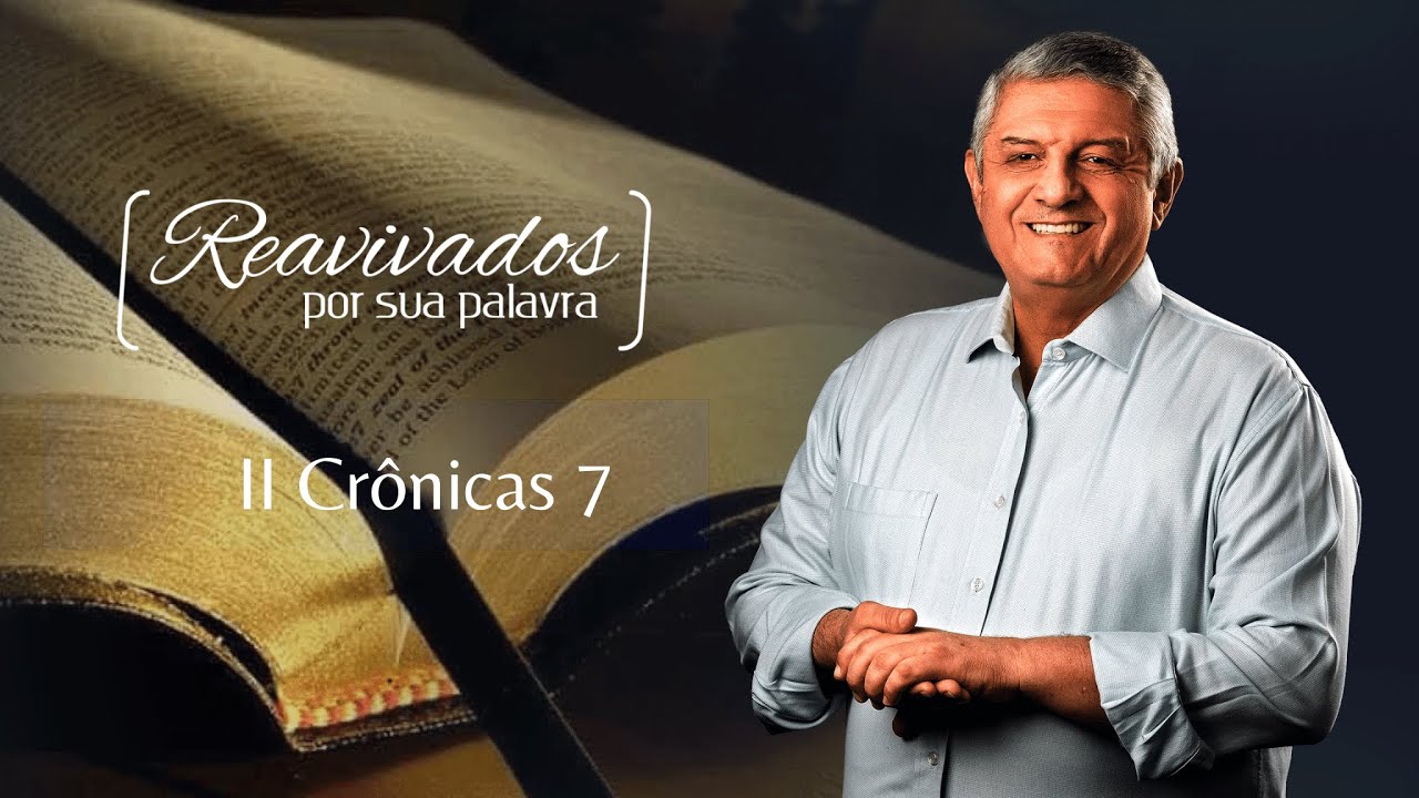 REAVIVADOS II CRÔNICAS 07