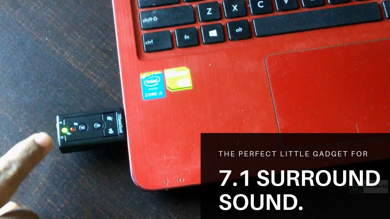 Give a try to 7.1 virtual surround sound.
