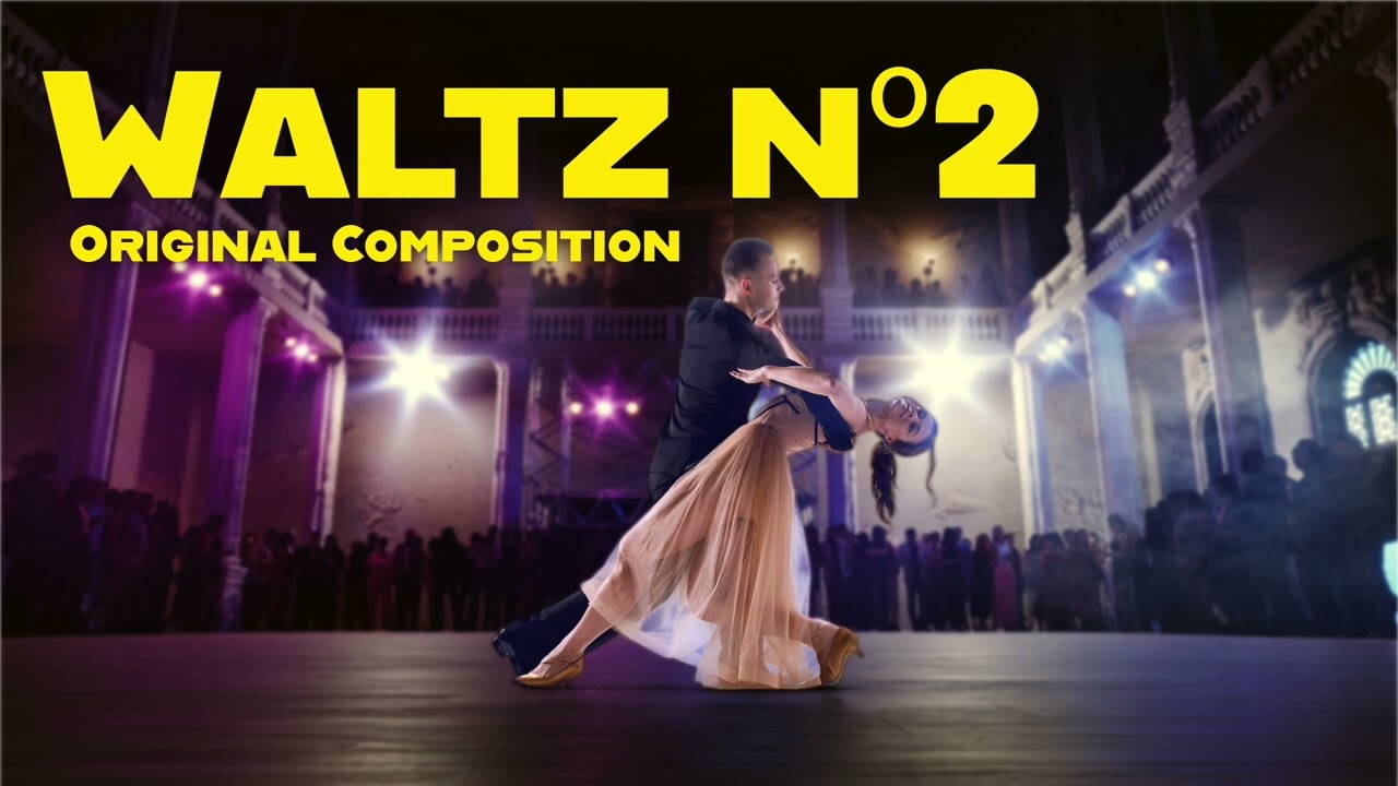 Waltz nº2 (Original Composition) | MUSIC FOR ORCHESTRA - CLASSICAL MUSIC