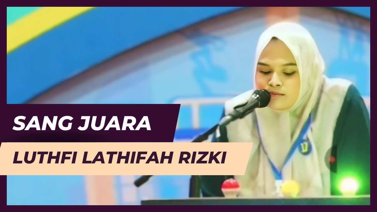 SUARA EMAS SANG JUARA QORIAH LUTHFI LATHIFAH RIZKI CABANG TILAWAH DEWASA MTQ PROV DKI KAKARTA 2025
