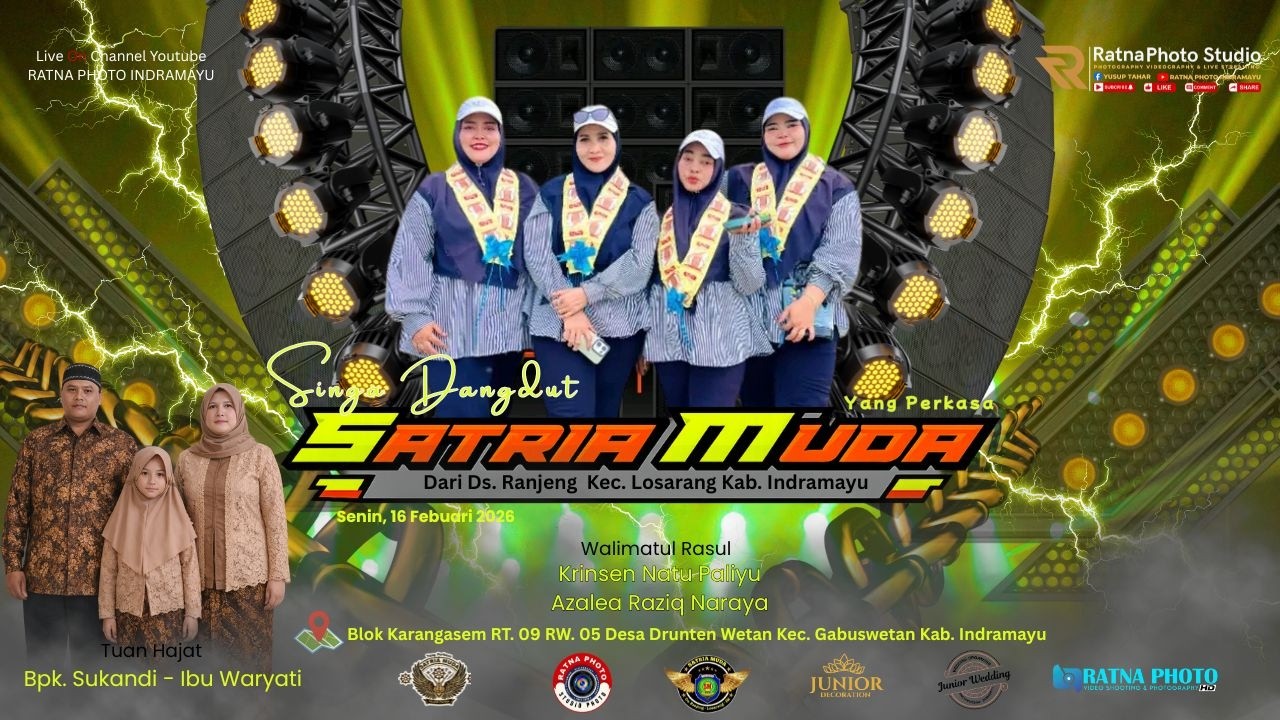 MERTUA CAMPUR TANGAN || SINGA DANGDUT SATRIA MUDA ONE|| LIVE KARANGASEM DRUNTEN WETAN 16 FEB 2026