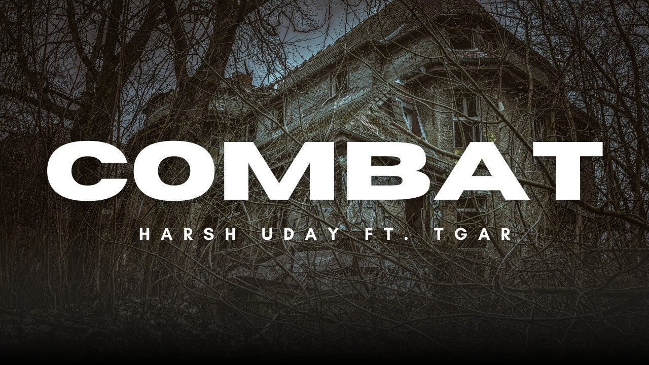 COMBAT RAP SONG - HARSH UDAY FT. TGAR - NEW HINDI RAP SONG - ACOPEDIA