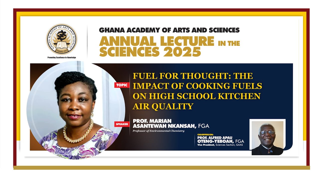 ANNUAL LECTURE IN THE SCIENCES 2025 by  PROF. MARIAN ASANTEWAH NKANSAH, FGA