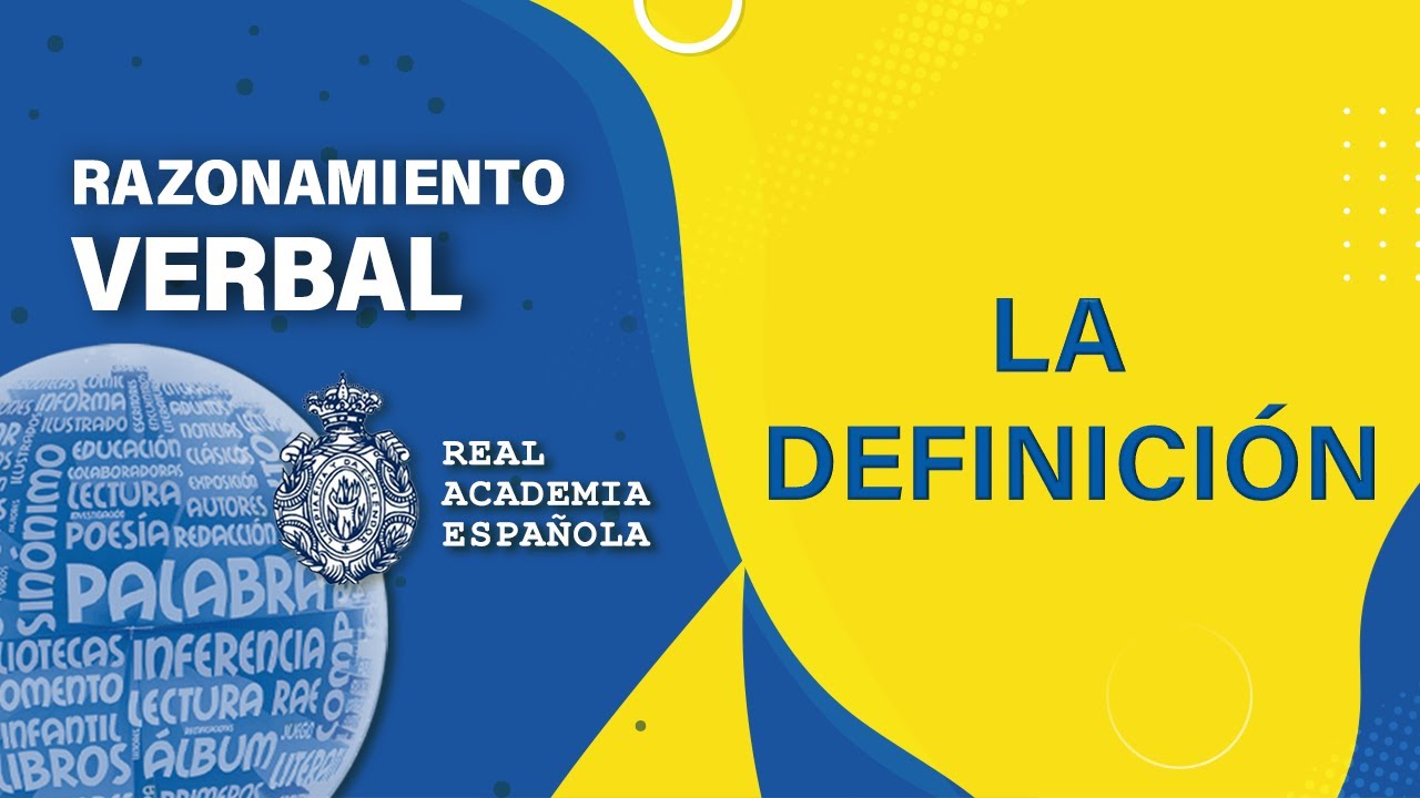 📚 𝑹𝑨𝒁𝑶𝑵𝑨𝑴𝑰𝑬𝑵𝑻𝑶 𝑽𝑬𝑹𝑩𝑨𝑳 🔹 𝑳𝒂 𝒅𝒆𝒇𝒊𝒏𝒊𝒄𝒊ó𝒏 🔸