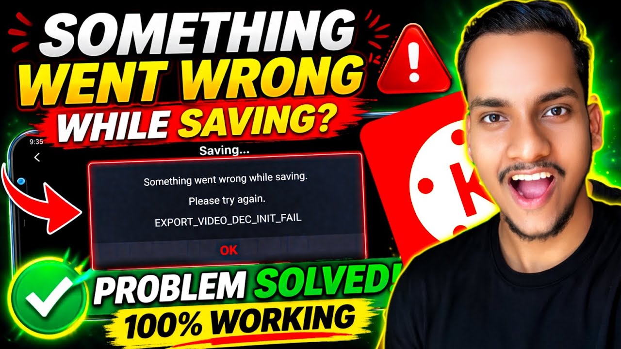 kinemaster something went wrong while saving problem | something went wrong while saving problem