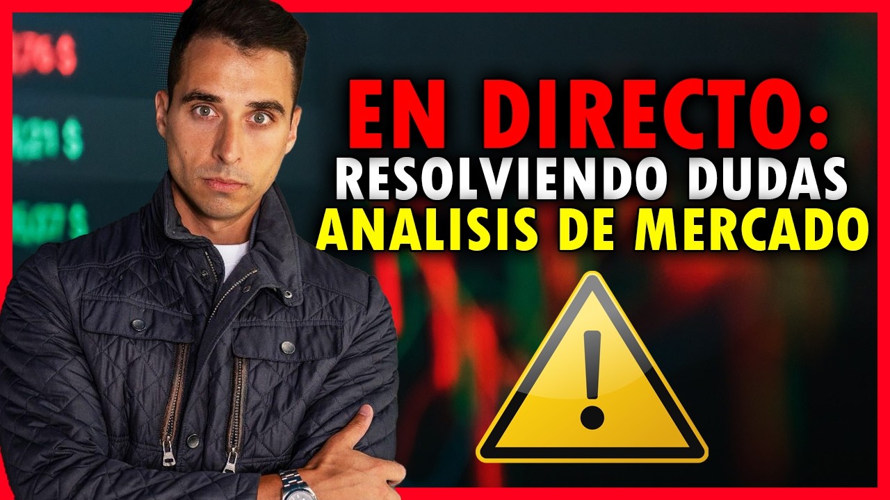 DIRECTO 02/04/26: Resolviendo dudas Financieras y Analizando el Mercado!