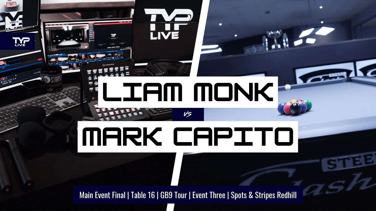 Liam Monk v Mark Capito | Main Event Final | Main Arena | GB9 Tour 3 | Spots & Stripes Redhill