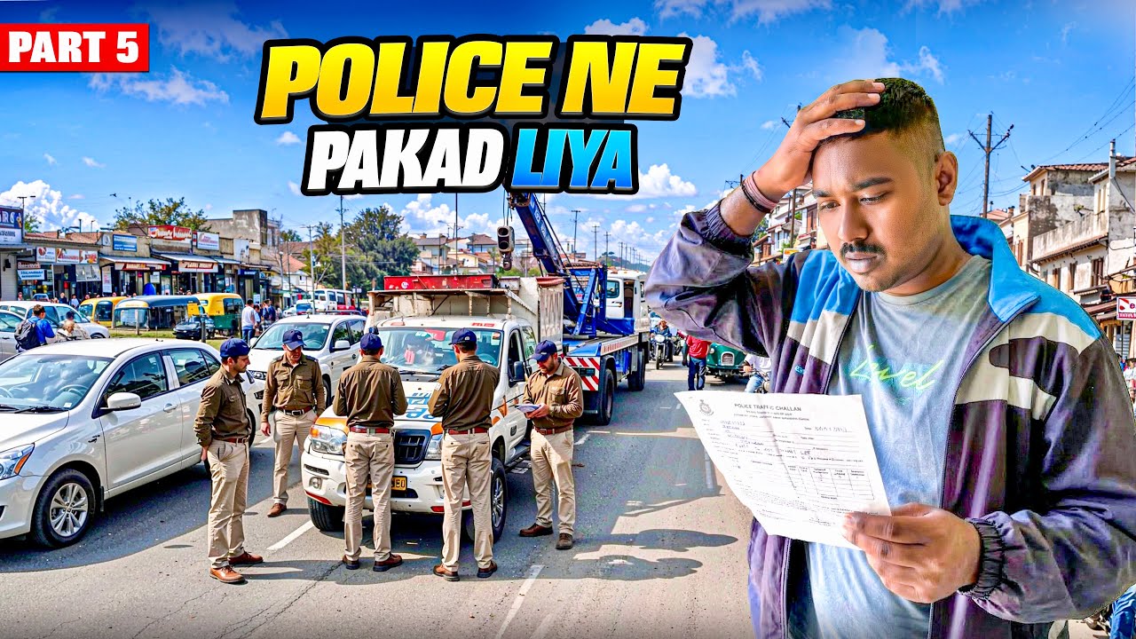 Road Trip Mein Police Ne Pakad Liya 😱 Gadi Tak Utha Li | North East Trip Part 5