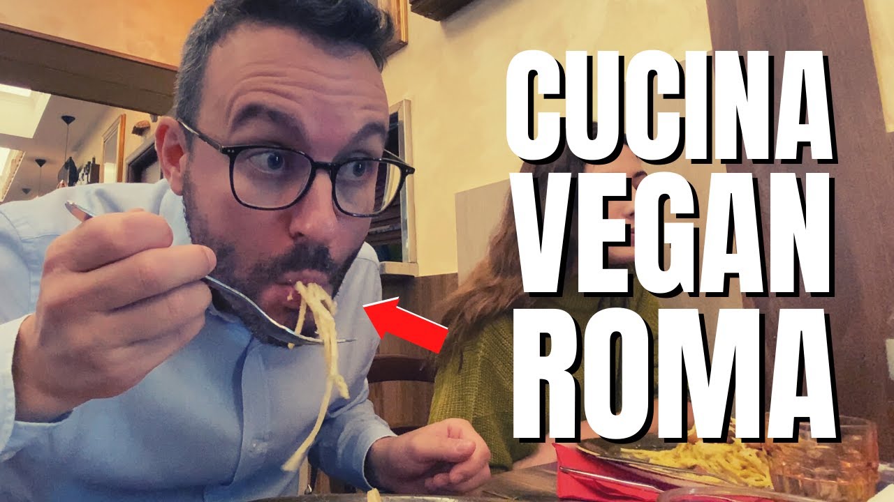 IL MIGLIOR RISTORANTE (vegano) DI ROMA con @Marcello Ascani e @Chiarita