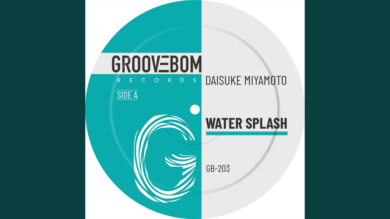 Water Splash (Original Mix)