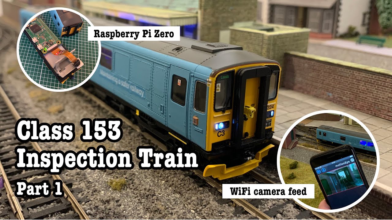 OO Gauge Class 153 Inspection Train – with working WiFi video camera – Part 1