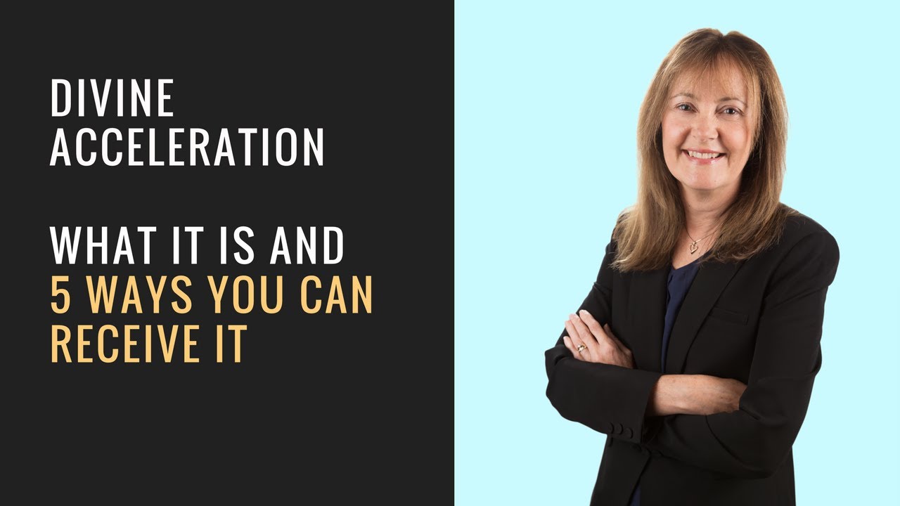 Divine Acceleration: 5 ways to receive it