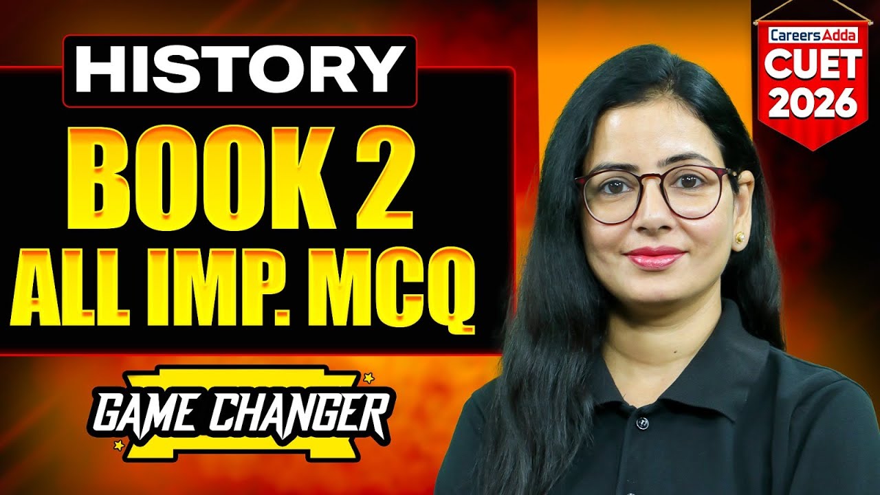 CUET History 2026 | Book 2 All Important MCQs One Shot 🔥 | Humanities 2026