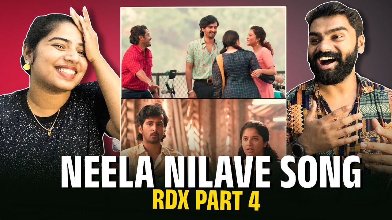 RDX Neela Nilave Song & SCENE REACTION | Part 4 | Robert, Dony & Xavier 🔥🔥 - MASS SCENE !!!