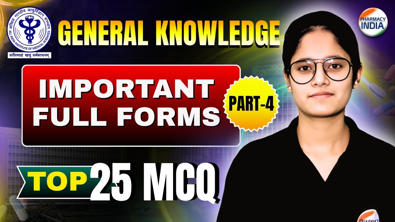 Important Full Forms | Non Pharma | Part - 4 | 25 MCQs With Explanation | #pharmacyindia #pharmacist