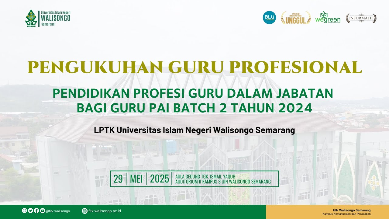 PENGUKUHAN GURU PROFESIONAL KE-10 | LPTK UIN WALISONGO SEMARANG TAHUN 2025