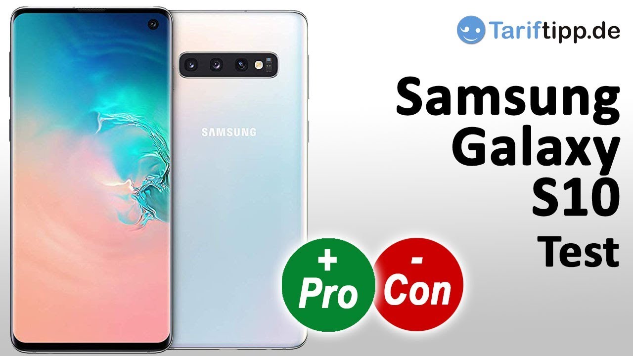 Samsung Galaxy S10 | Test inkl. vieler Beispielfotos und Videos