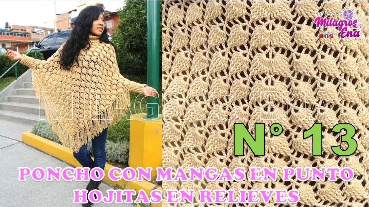 Como tejer el Poncho N° 13 a crochet con mangas en punto hojas en relieves para bebes, niñas y damas