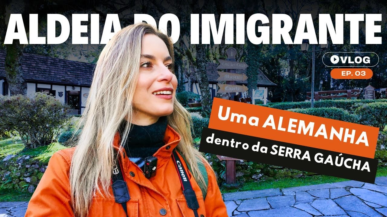 Passeio imperdível na Aldeia do Imigrante em Nova Petrópolis | Serra Gaúcha | 2024