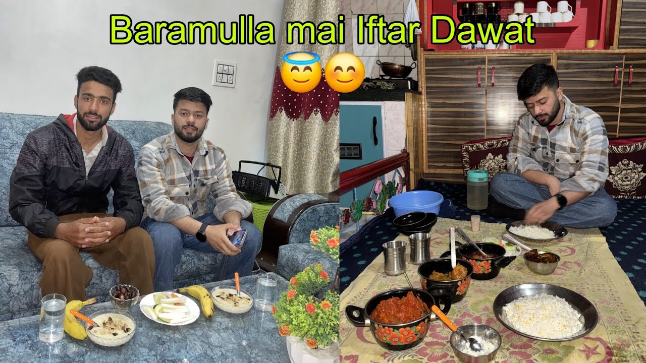 Baramulla mai dost nai ke iftari Dawat 😇😊 Making special || day 19 of Ramadan 