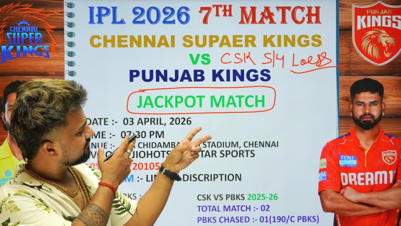 csk vs pbks ipl 2026 7th match prediction, csk vs pbks prediction,csk vs pbks today match prediction