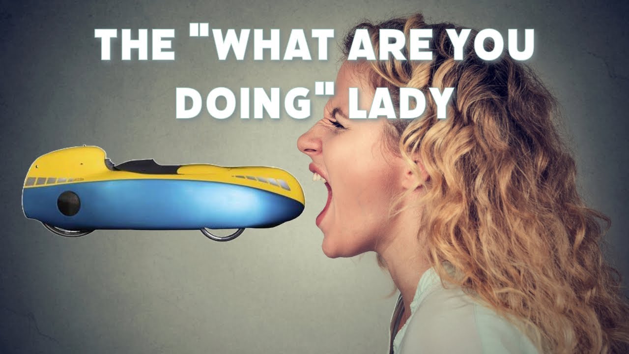 Interesting Velomobile Encounters: What Are You Doing???