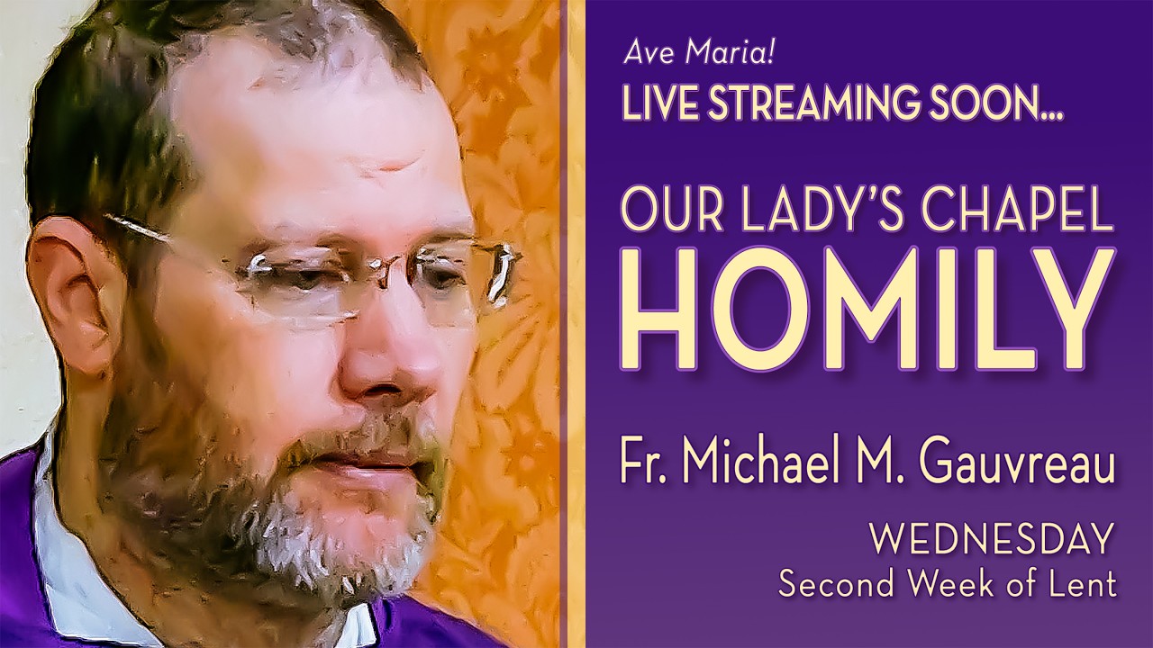 Wednesday of the Second Week of Lent - March 4, 2026 - OLC HOMILY