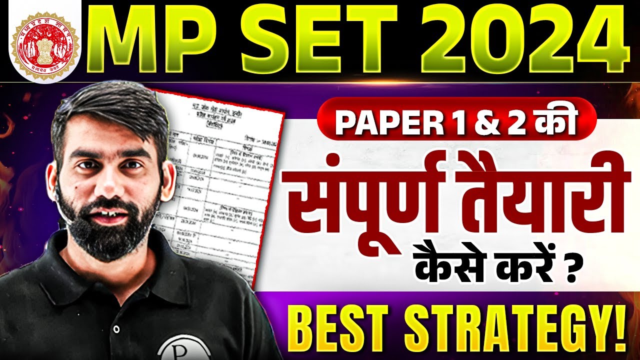 How to Crack MP SET 2024 Paper 1 & 2 | Complete Strategy for MP State Eligibility Test 2024 Exam