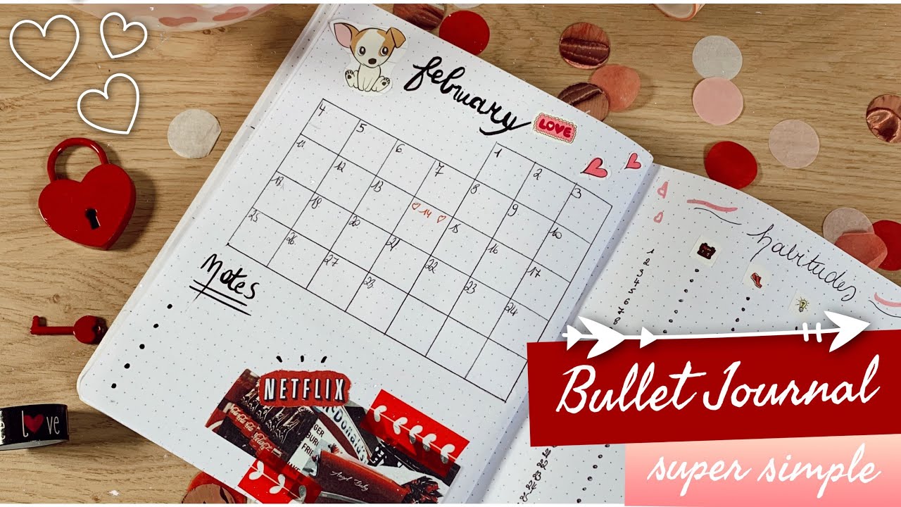 BULLET JOURNAL ✏️ FACILE À REPRODUIRE ⎜Février 2019 💕