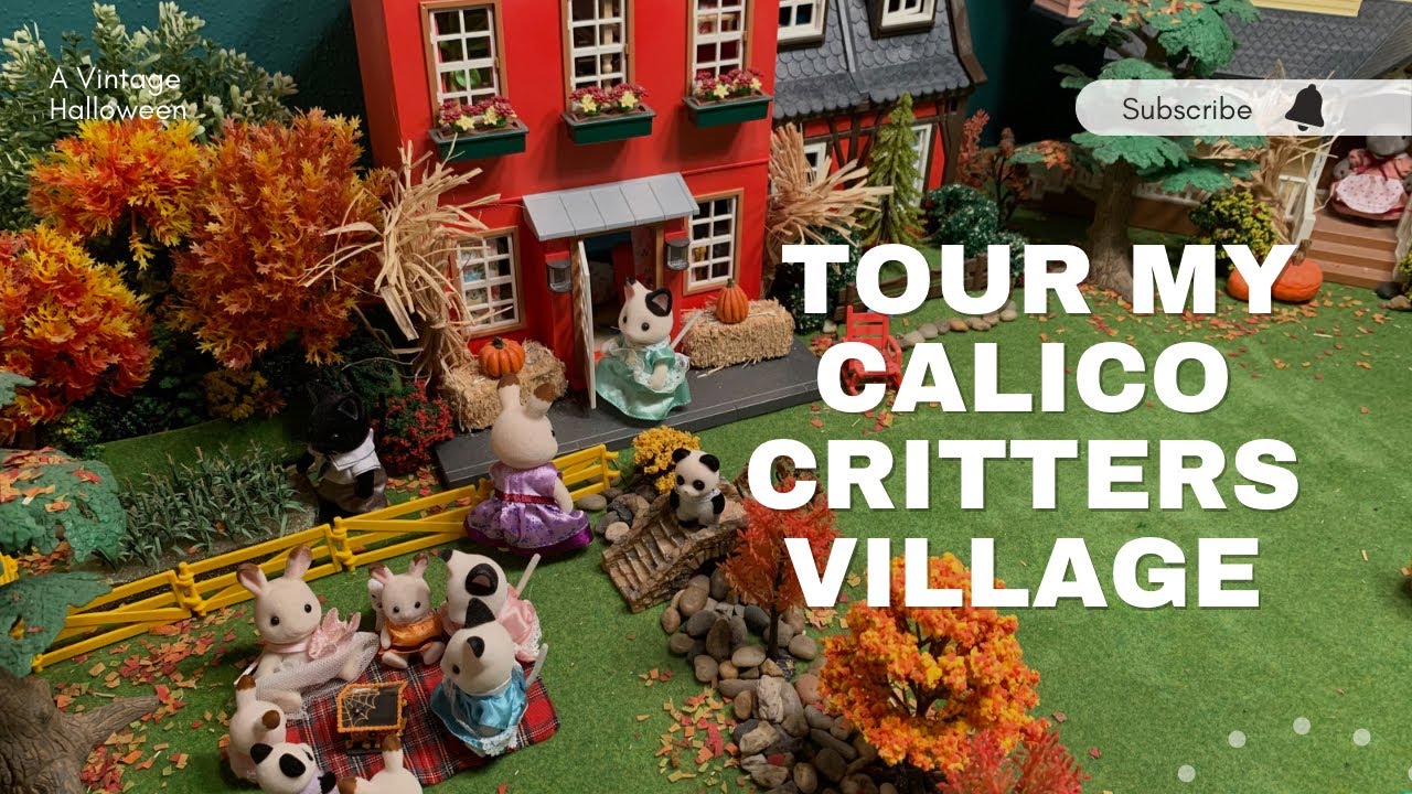Tour My Calico Critters Village