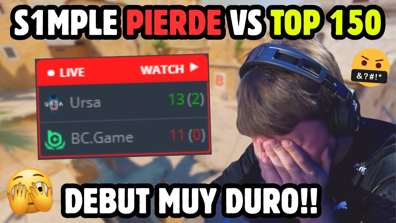 S1MPLE PIERDE CONTRA EL TOP 150 EN EL DEBUT DE BC GAME CON LOS PORTUGUESES😬QUE HA PASADO❓
