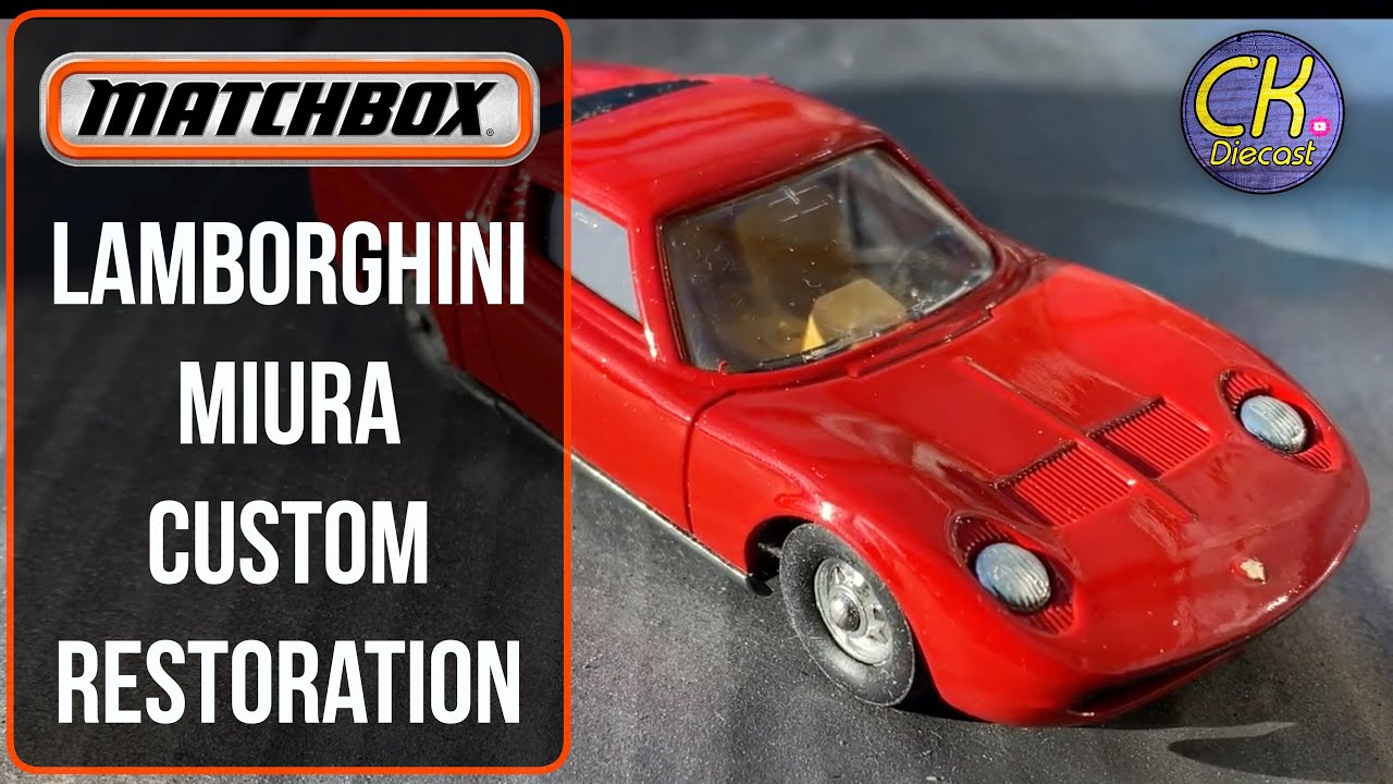 Matchbox restoration Lamborghini Miura custom..