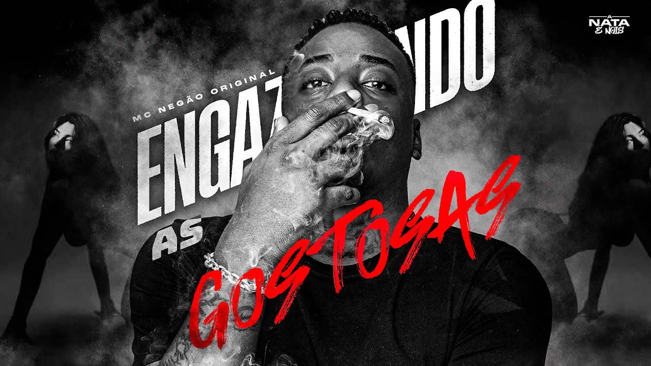 ENGAZOPANDO AS GOSTOSAS  - MC Negão Original (DJ Game Beat)