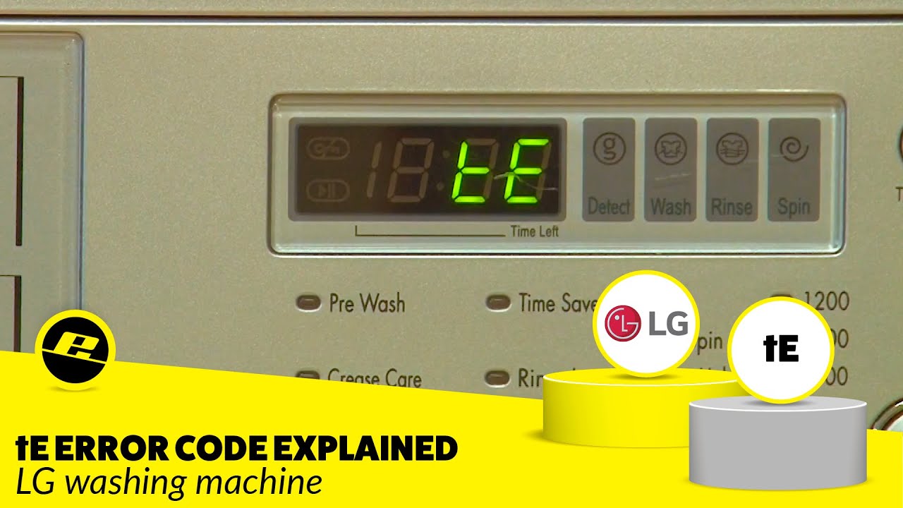 Код ошибки tE на стиральной машине LG — как исправить