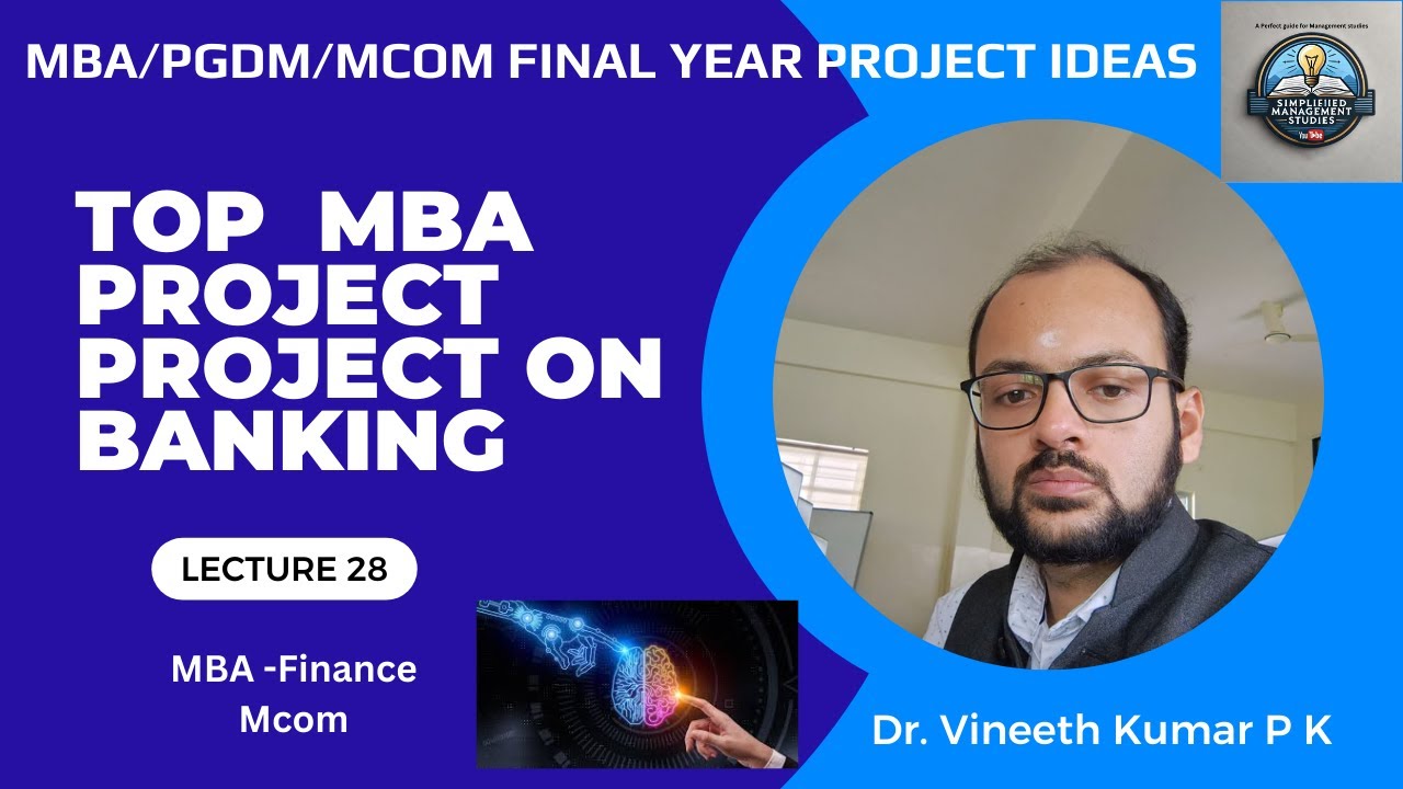Лучшие банковские проекты для программ MBA 2025 года | Актуальные темы банковских проектов для пр...